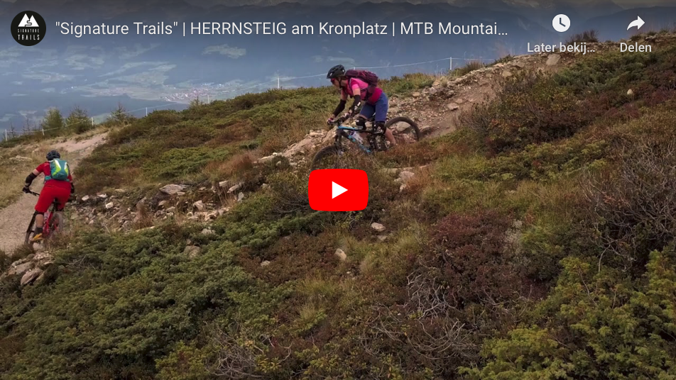 Signature Trails Kronplatz Herrensteig trail video