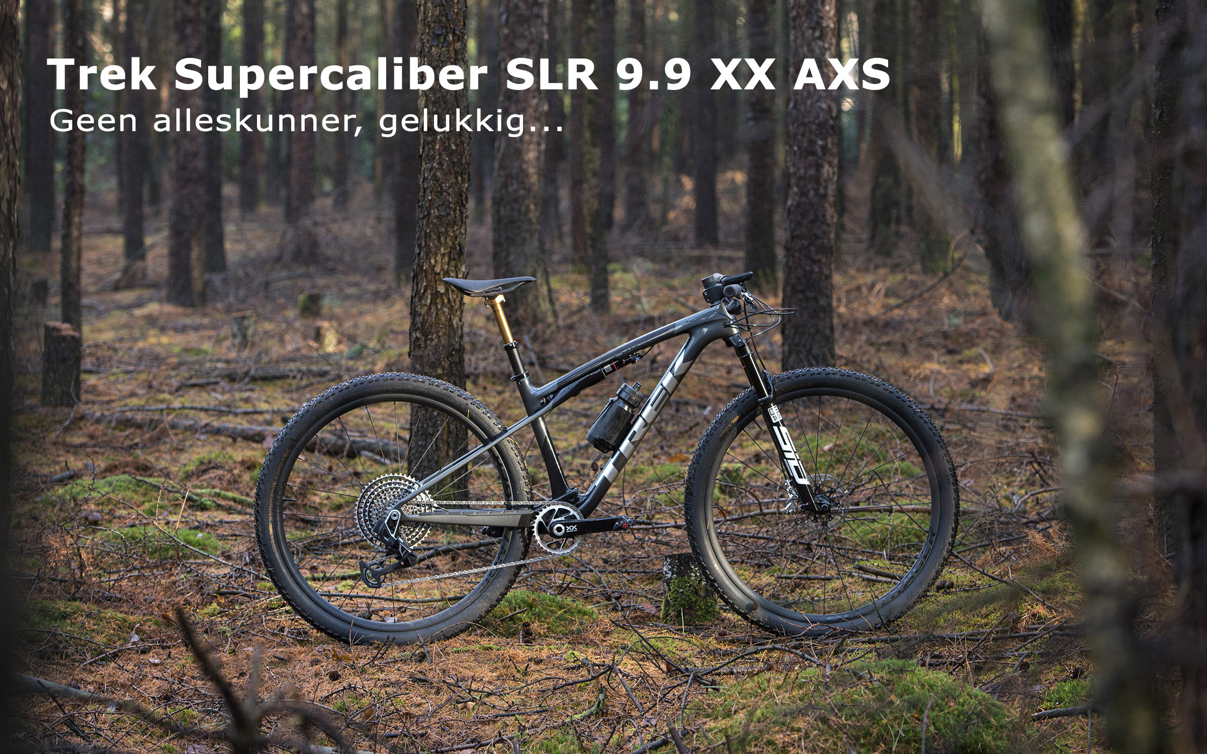Trek Supercaliber SLR 9.9 XX AXS 2024 getest