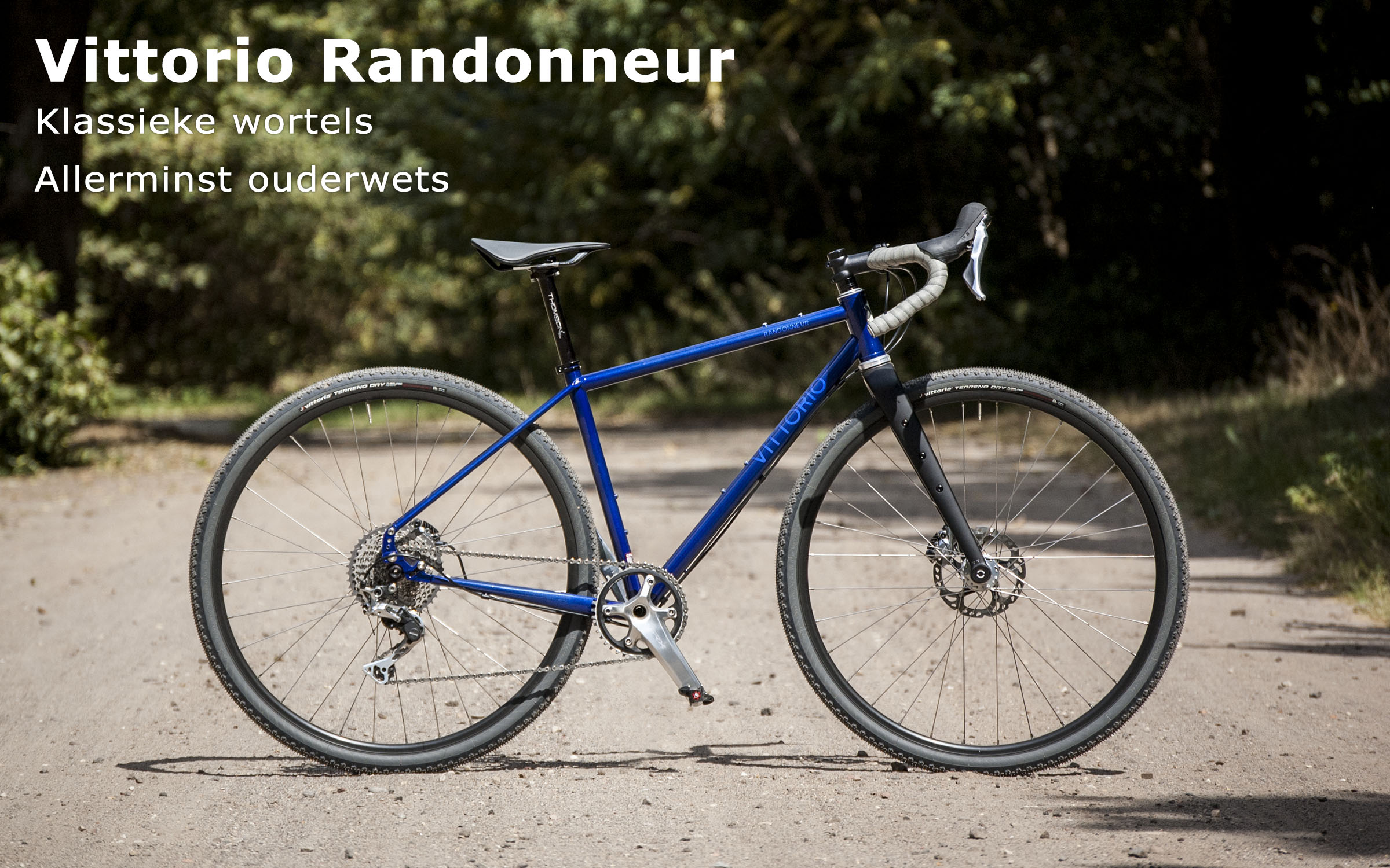 Vittorio Randonneur – Stalen gravelbike uit Wijchen